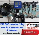 PM 300 monitor 12 ry met 8 ry harnass en 6 sensors | T.G Hendriks boerdery