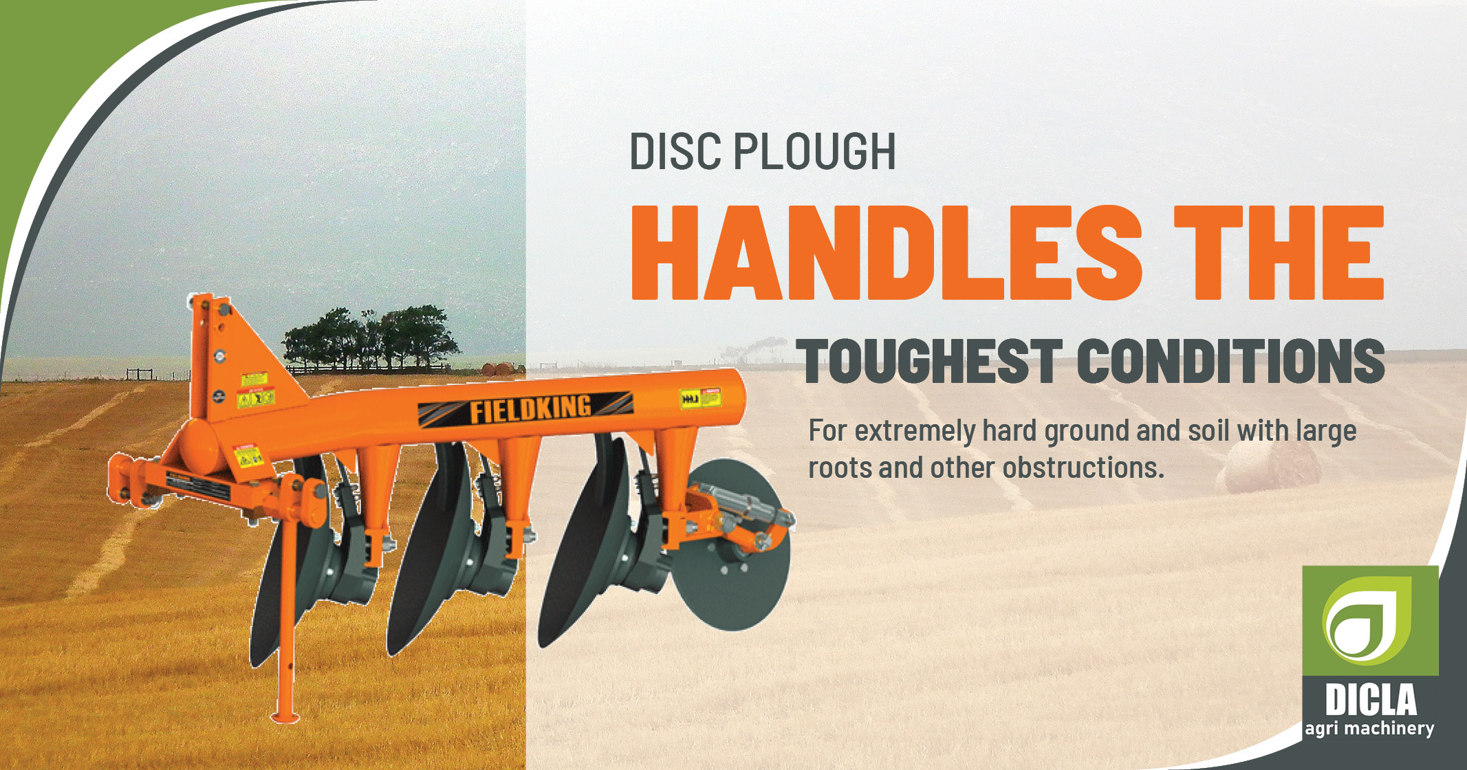 Fieldking Disc Plough | Handles The Toughest Conditions | Dicla Agri Machinery
