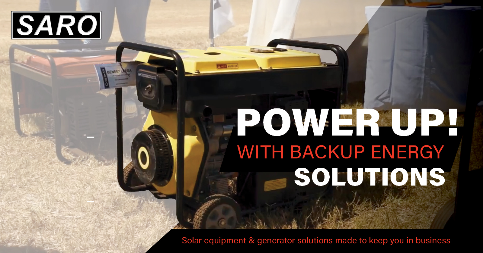 POWER UP! With backup energy solutions | Saro Agro