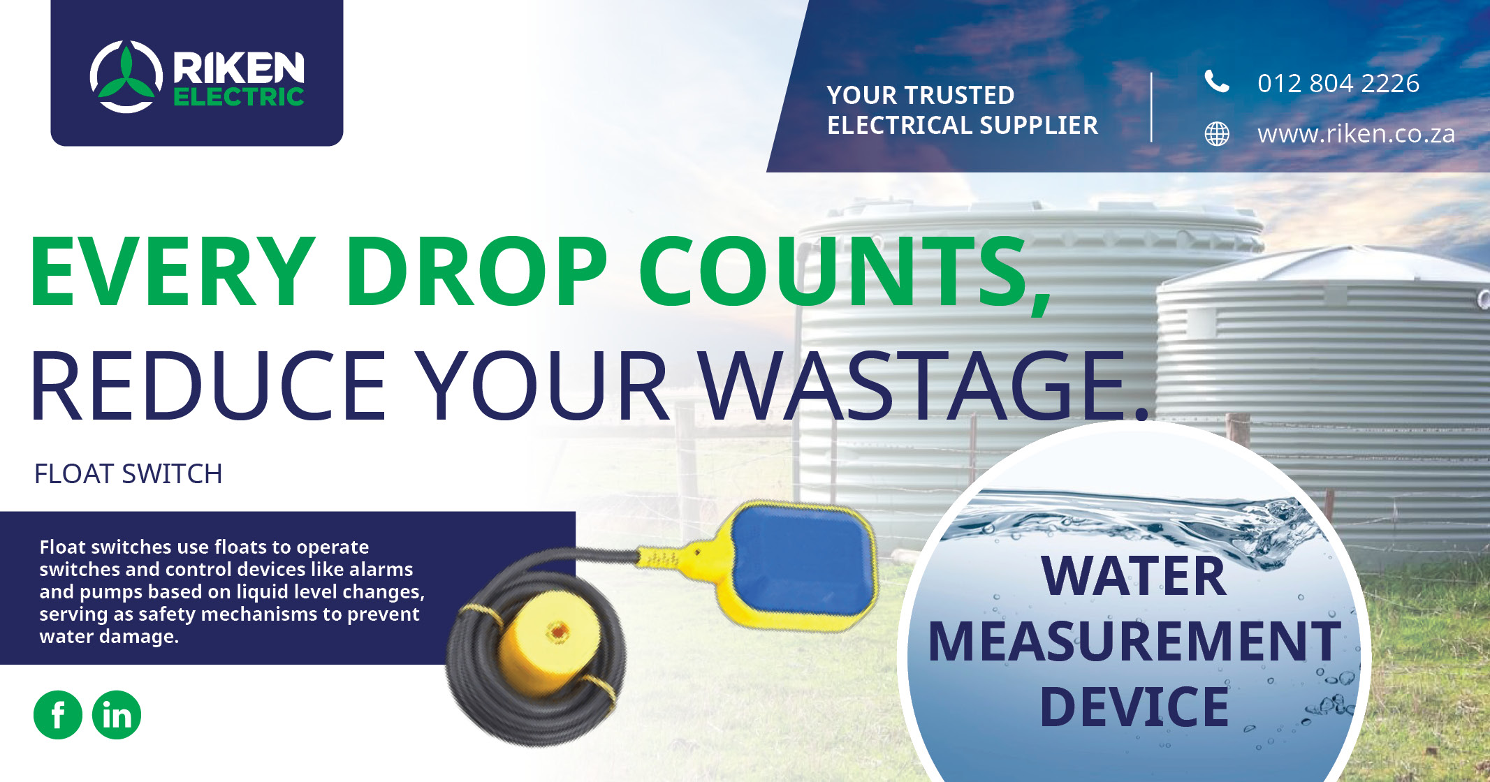 Every drop counts, Reduce your wastage | Riken Electric