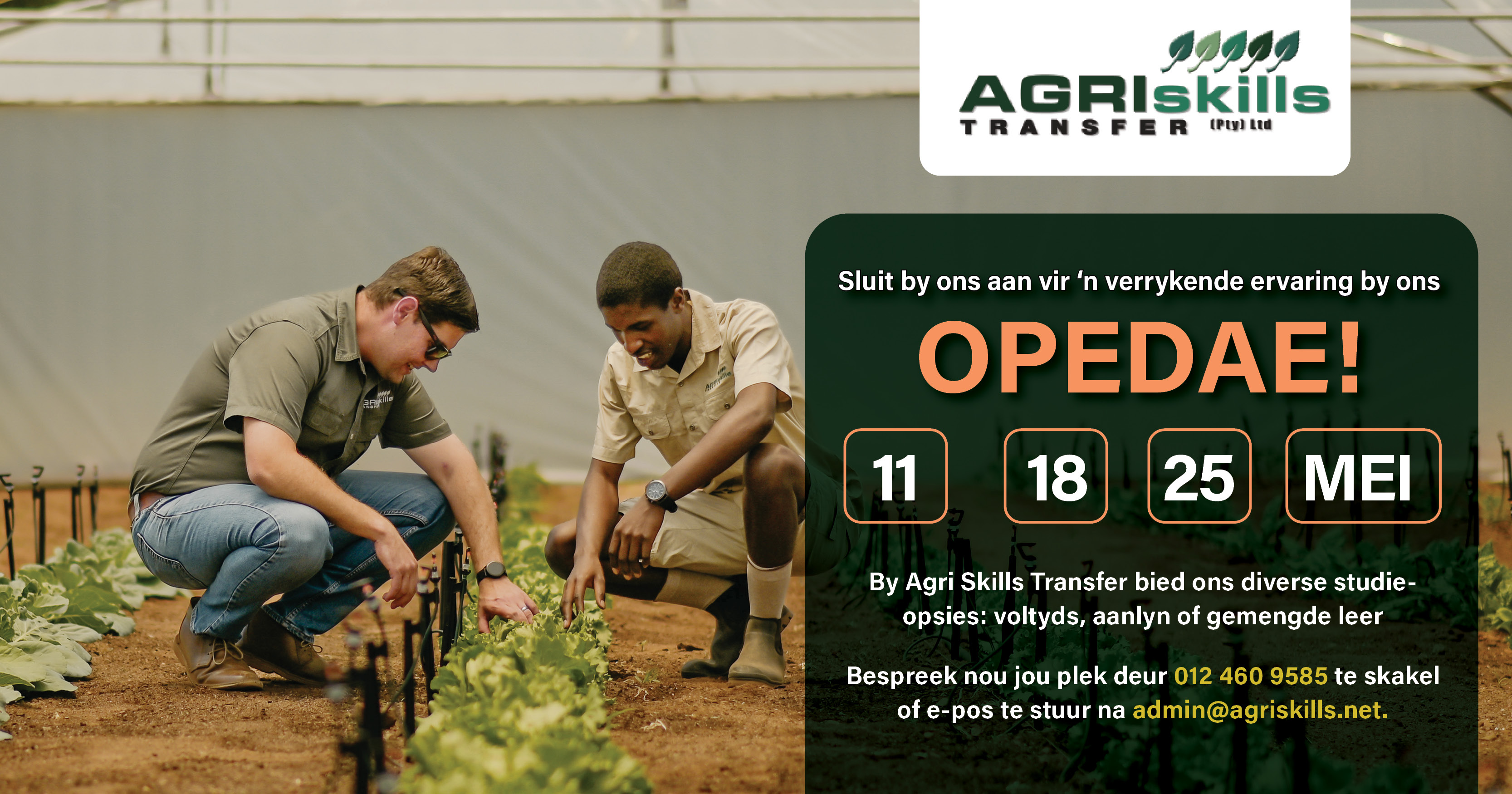 Sluit by ons aan vir ons OPEDAE! 11, 18 & 25 Mei 2024 | Agri Skills Transfer