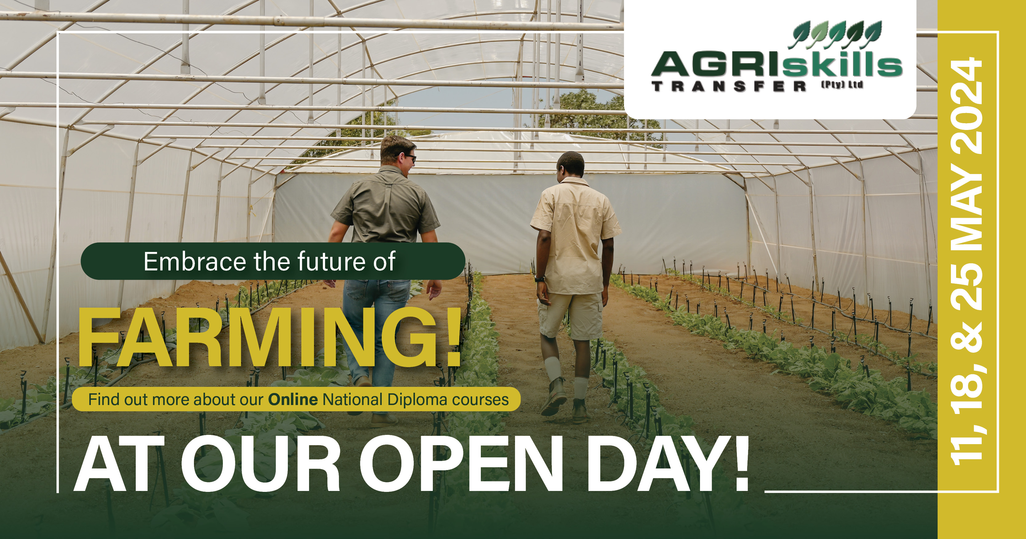 Embrace the future of farming at our OPEN DAY! 11, 18 & 25 May | Agri Skills Transfer