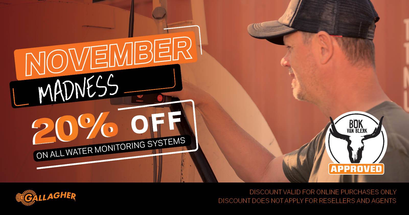 November MADNESS with Gallagher 20% off on all water monitoring systems