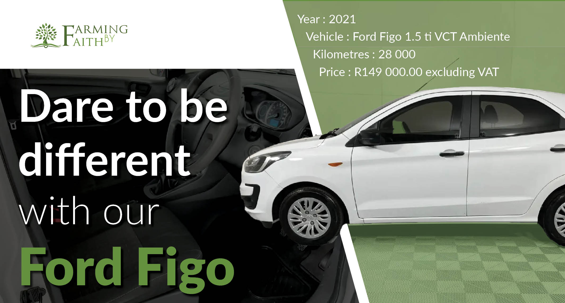 Ford Figo 1.5 ti VCT Ambiente | Dare to be different | Farming By Faith