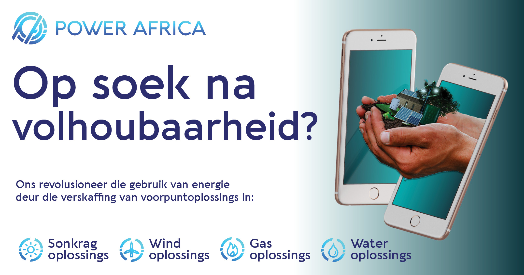 Sonkrag, wind, gas en water oplossings | Power Africa Solar