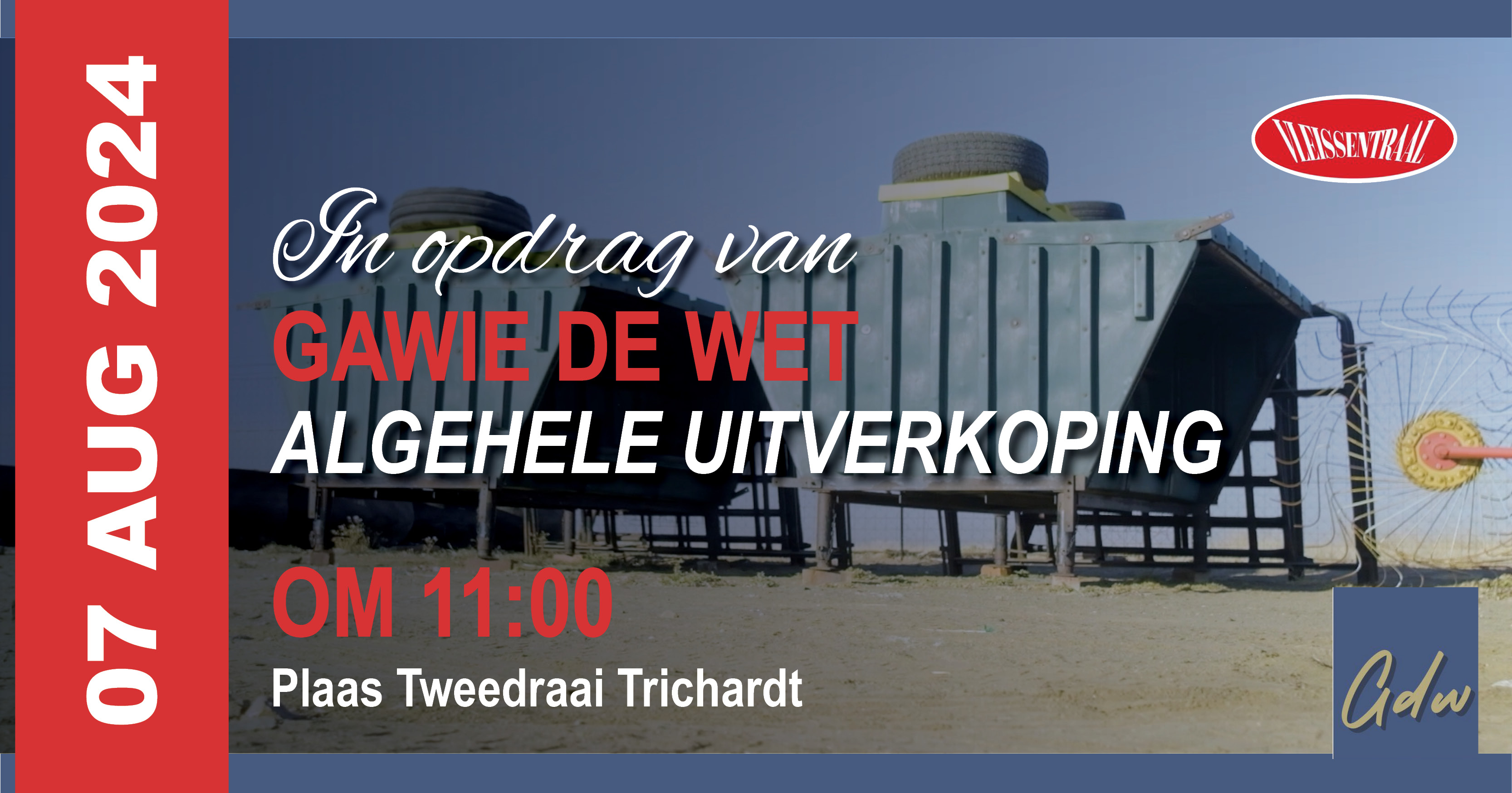 Algehele uitverkoping namens Gawie de Wet | 7 Augustus 2024 | Trichardt