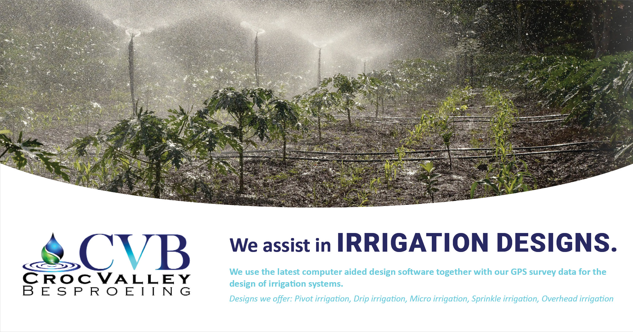 We assist in irrigation designs | Croc Valley Besproeiing