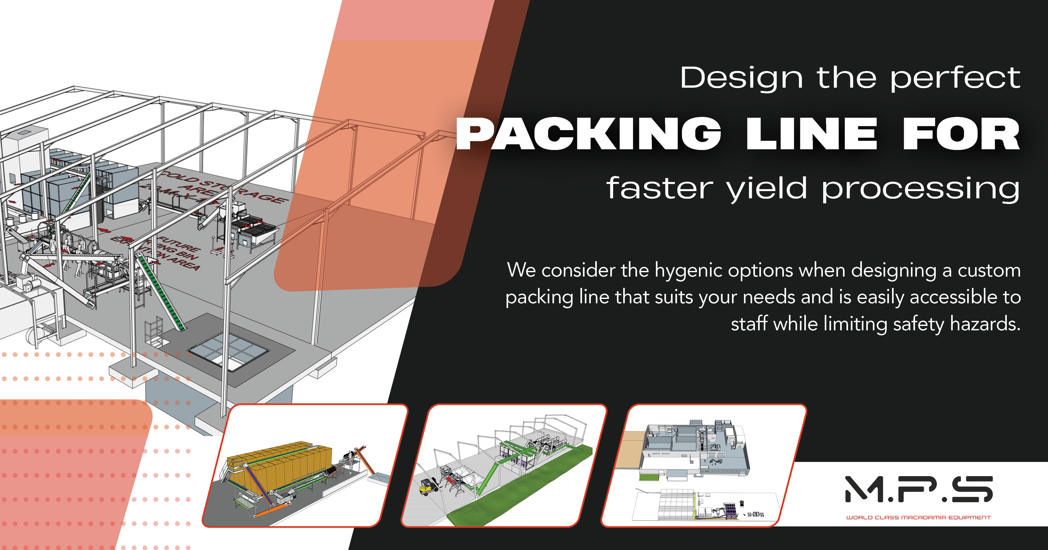 Design the perfect packing line for faster yield processing | MPS/World Class Macadamia Equipment