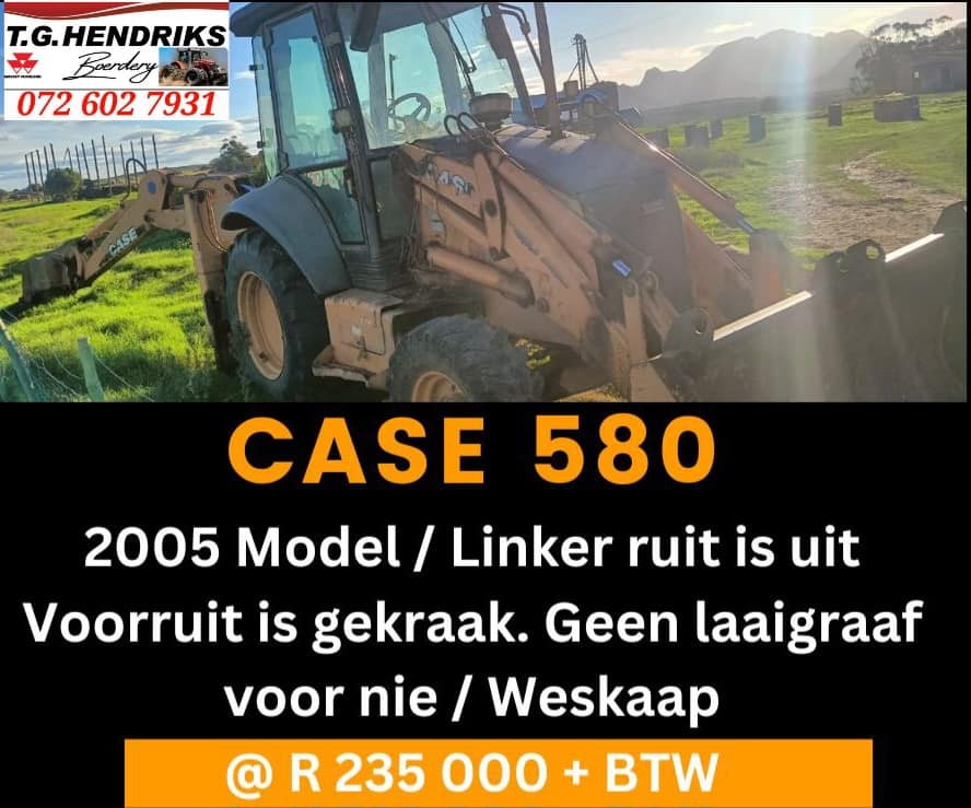 Case 580 2005 | T.G Hendriks boerdery