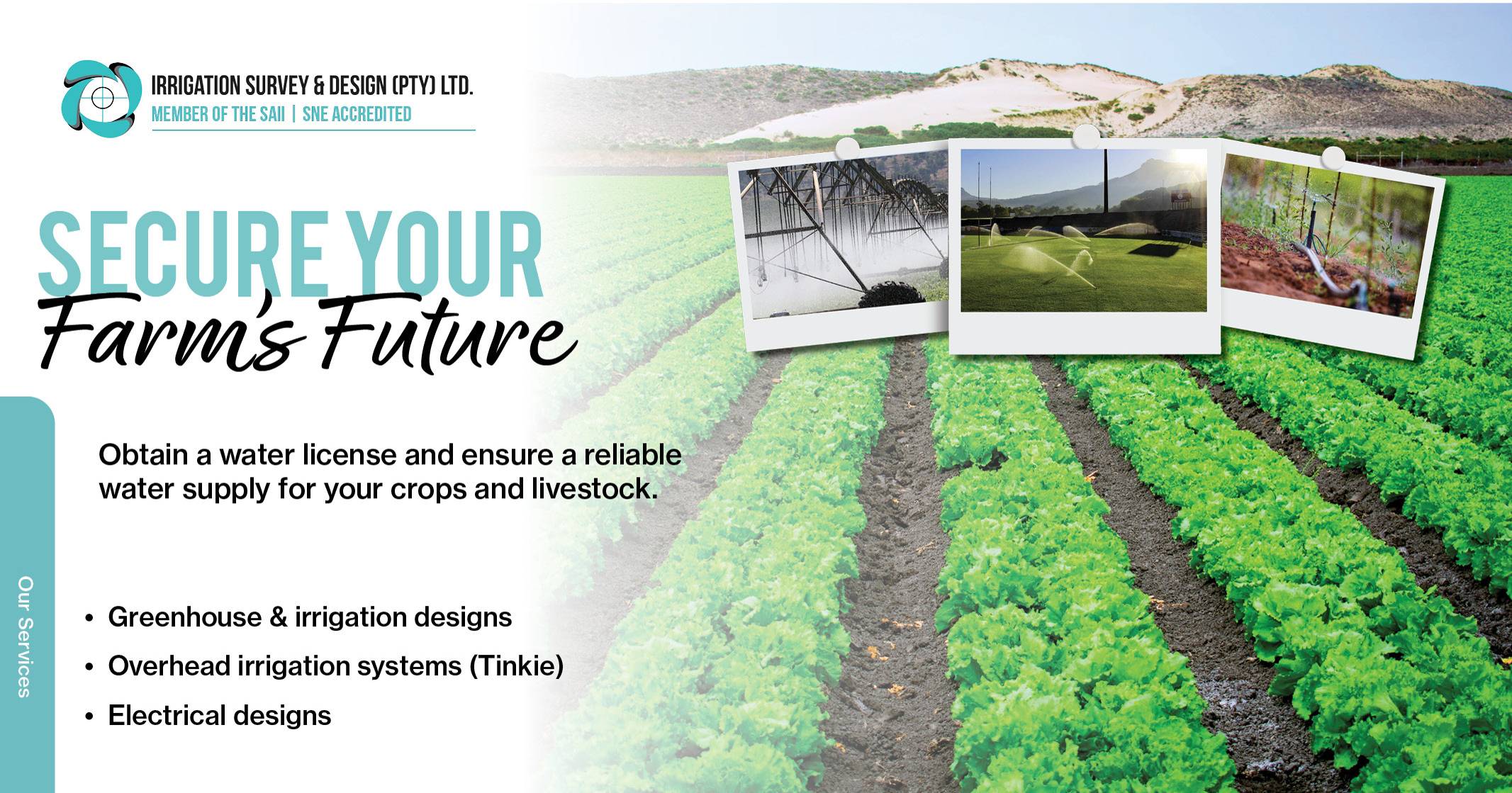 Secure your farms future | Irrigation Survey & Design