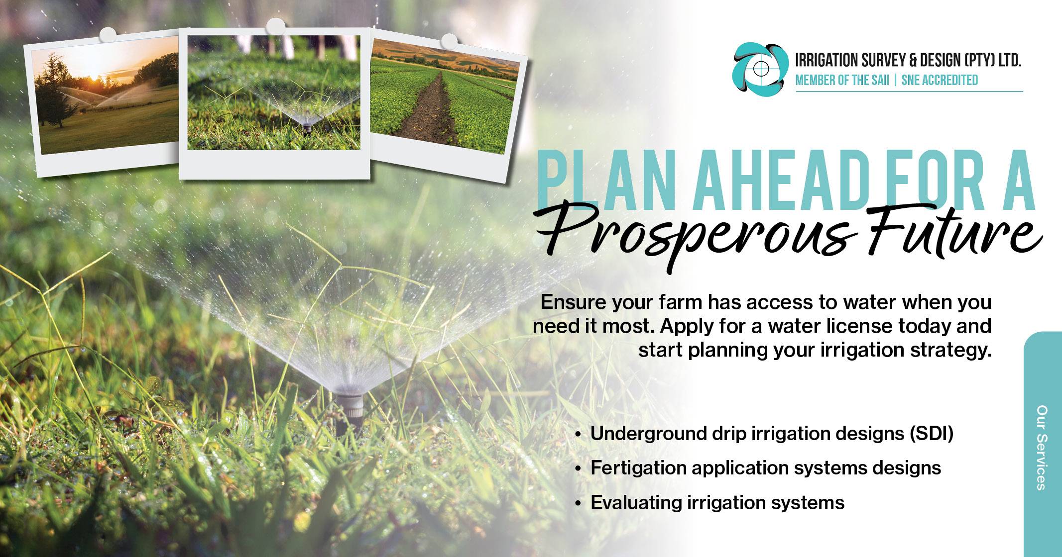 Plan ahead for a prosperous future | Irrigation Survey & Design