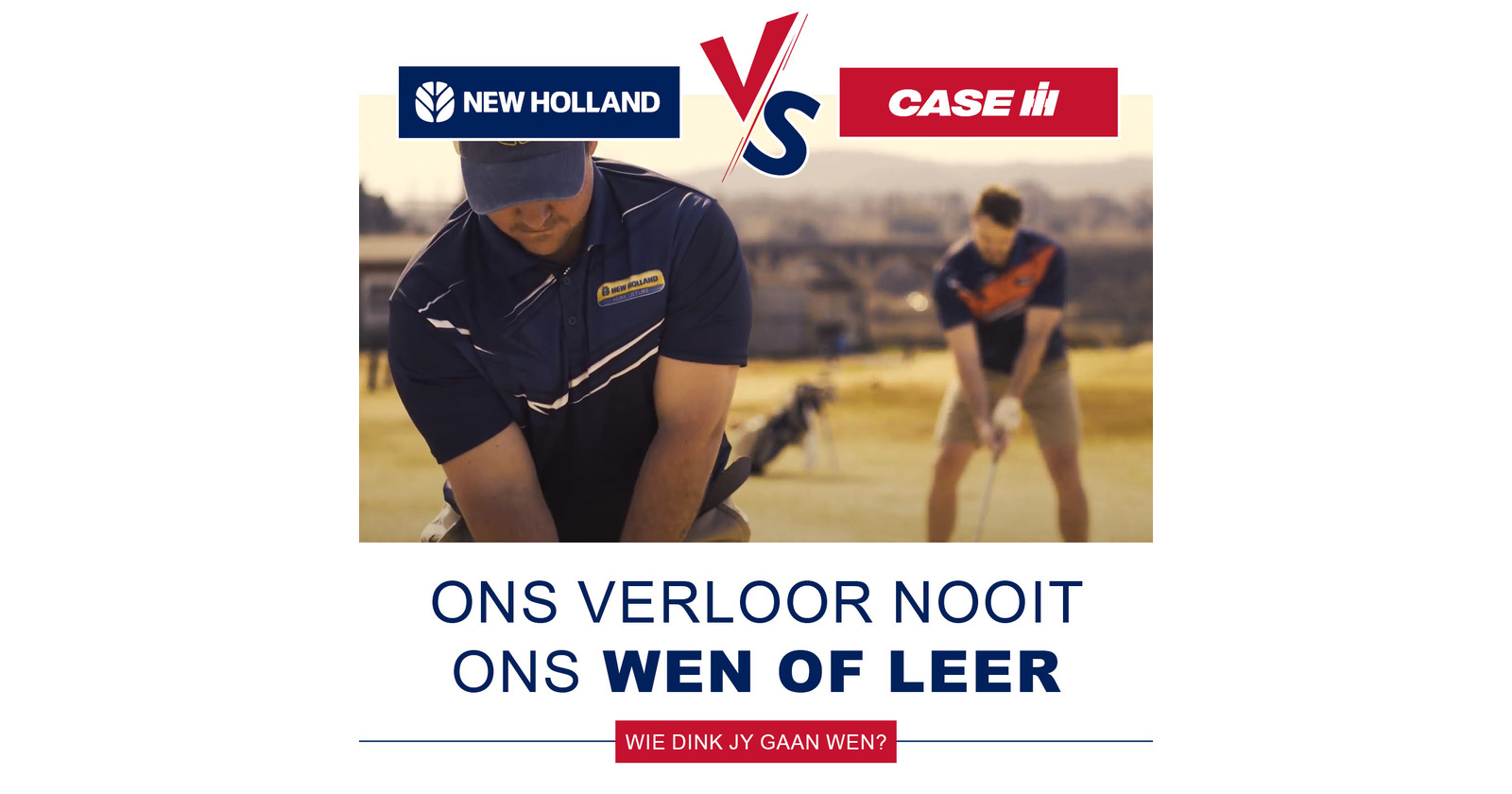 Ons verloor nooit, ons wen of leer! | Case IH vs New Holland