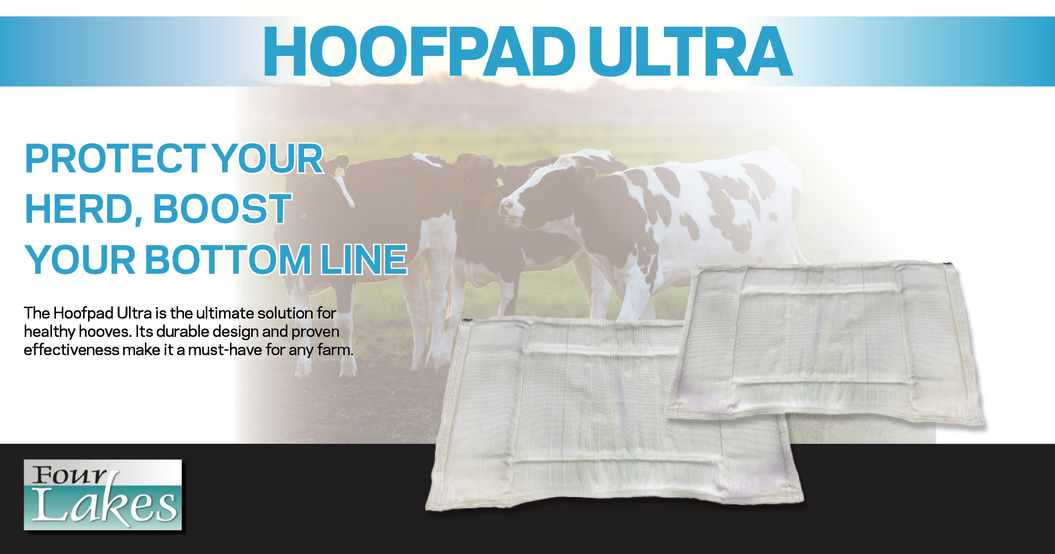 Hoofpad Ultra | Protect your herd, boost your bottom line | Four Lakes