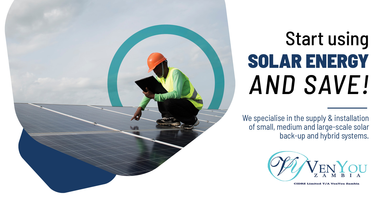 GO OFF THE GRID, create your own power source | VenYou Zambia