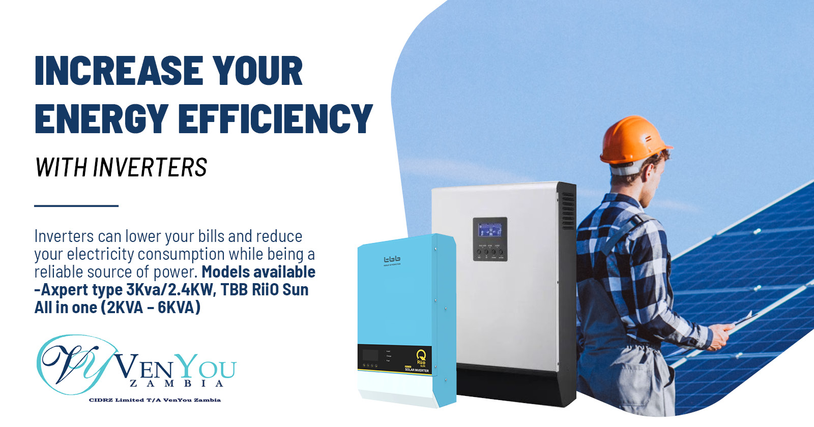 Increase your energy efficiency with inverters | VenYou Zambia