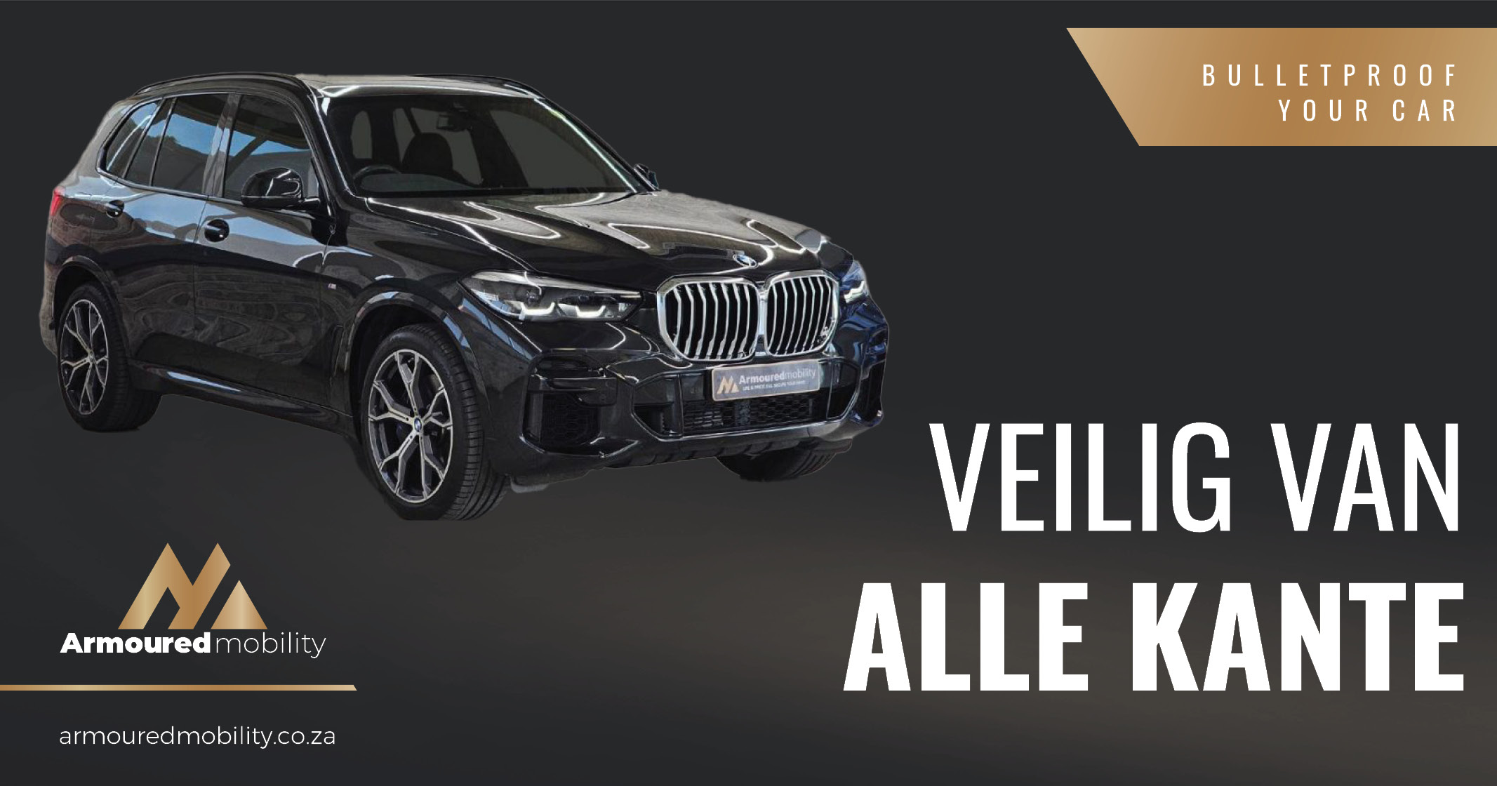 VEILIG VAN ALLE KANTE | Armoured Mobility