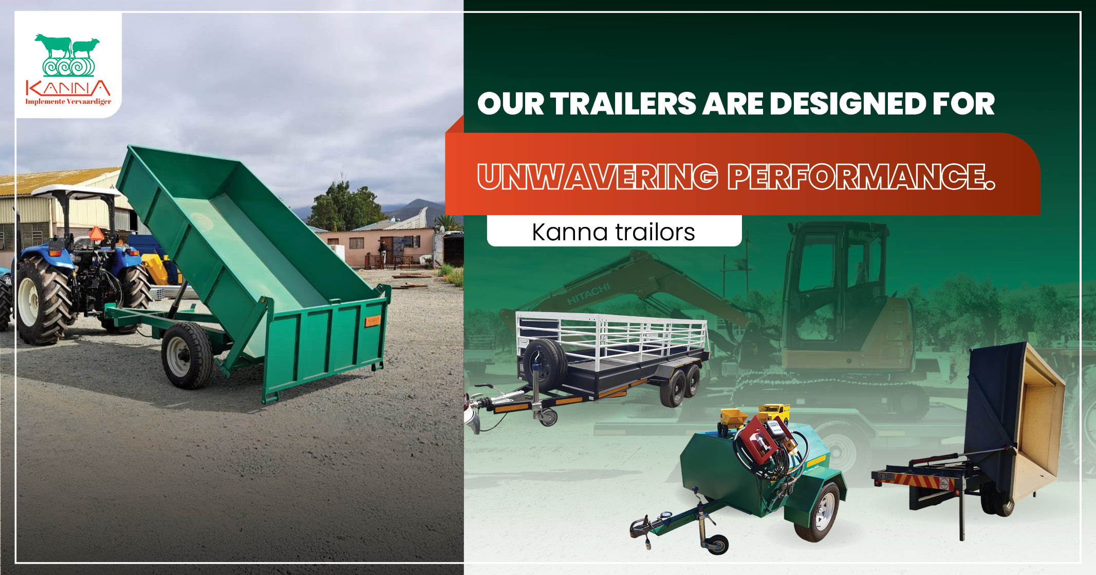 Our trailers are designed for unwavering performance | Kanna Industries