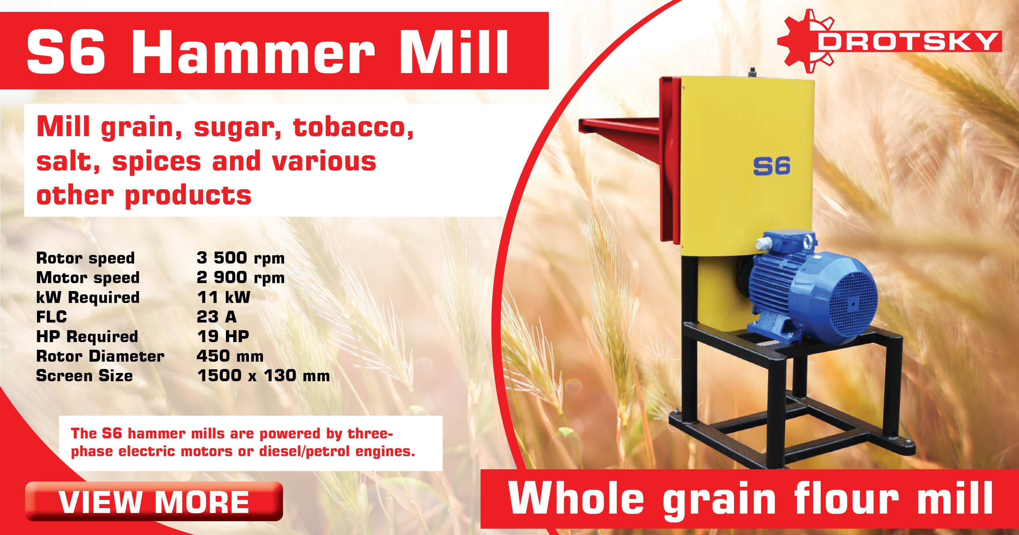 The S6 Hammer mill | Drotsky