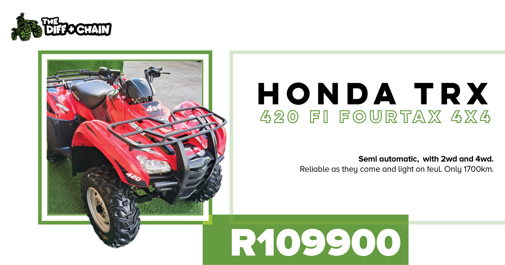 Honda TRX 420 FI Fourtrax 4x4 | The Diff & Chain leisure