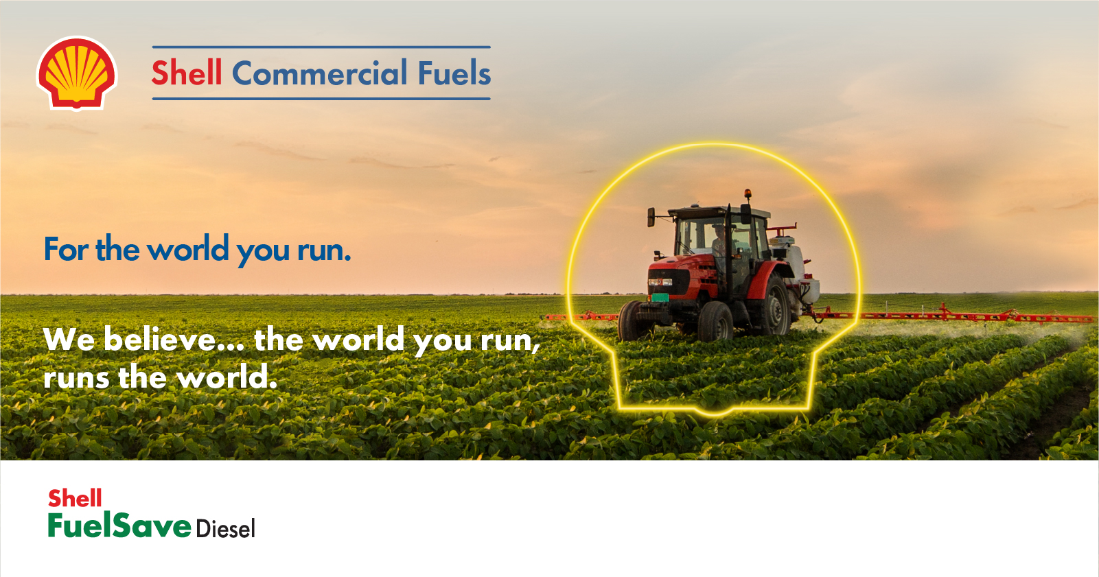 We believe - the world you run, runs the world ! | Shell Commercial Fuels