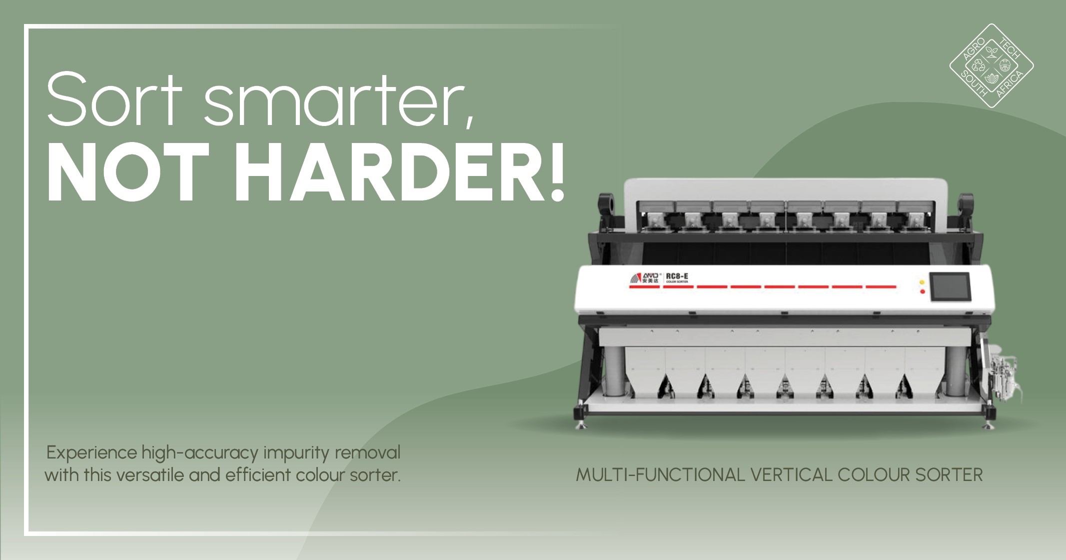 Sort smarter, not harder! | Multi-functional vertical colour sorter | AgroTech South Africa