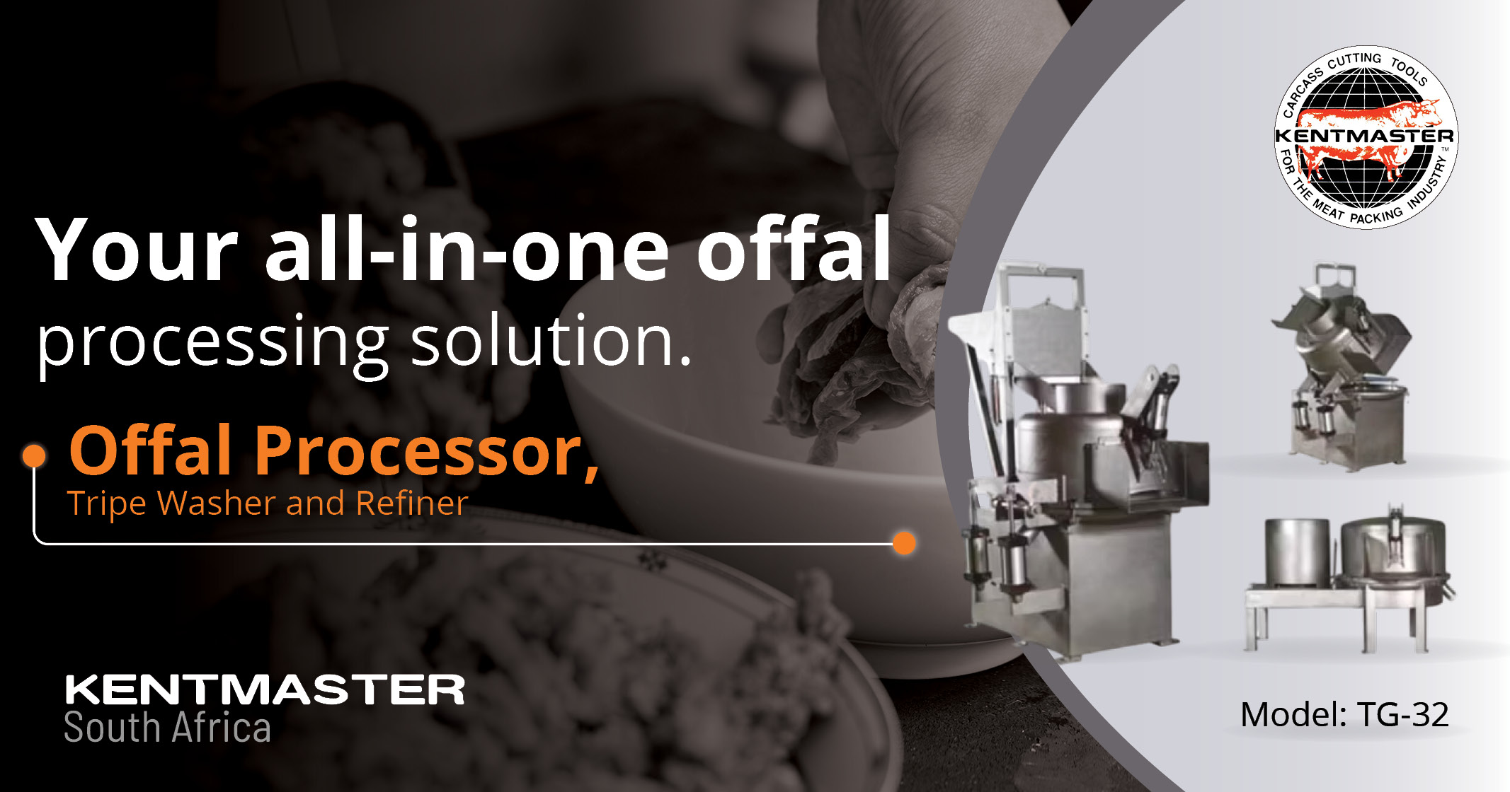 Your all-in-one TG-32 Offal processor, tripe washer and refiner | Kentmaster