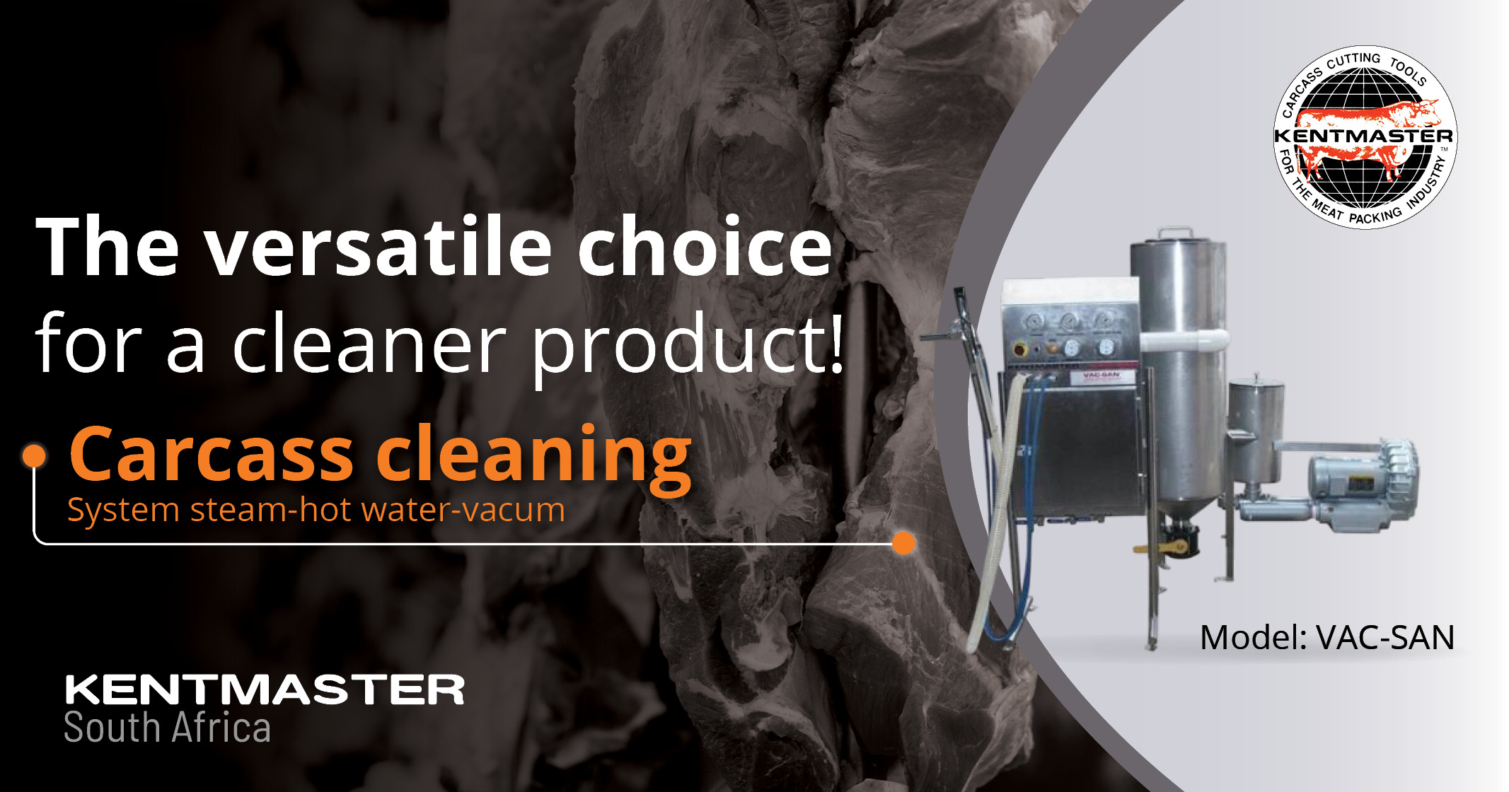 VAC-SAN | Carcass cleaning system steam-hot water-vacuum  | Kentmaster