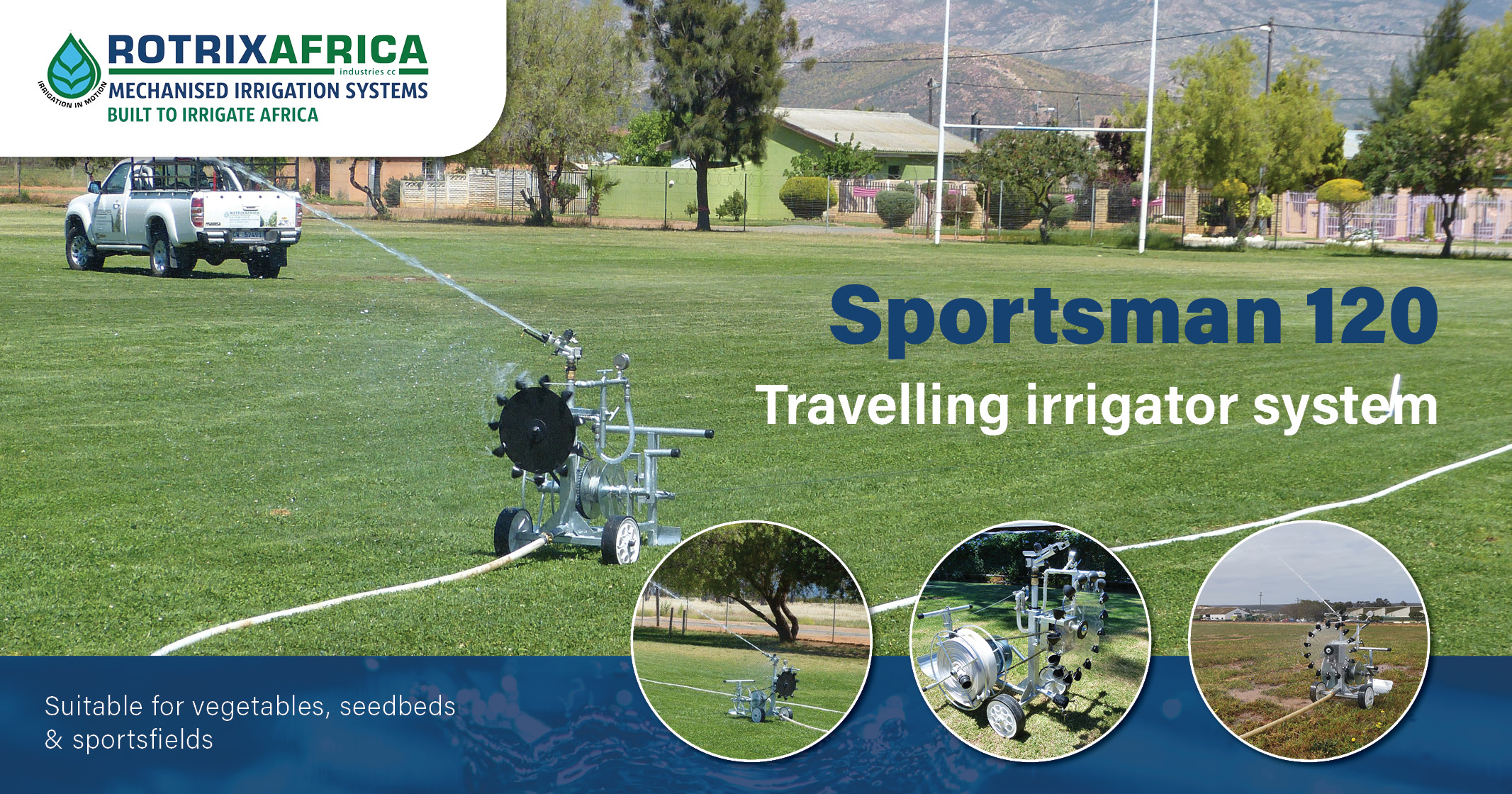 Sportsman 120 | Irrigation Unlimited – trusted Rotrix partner