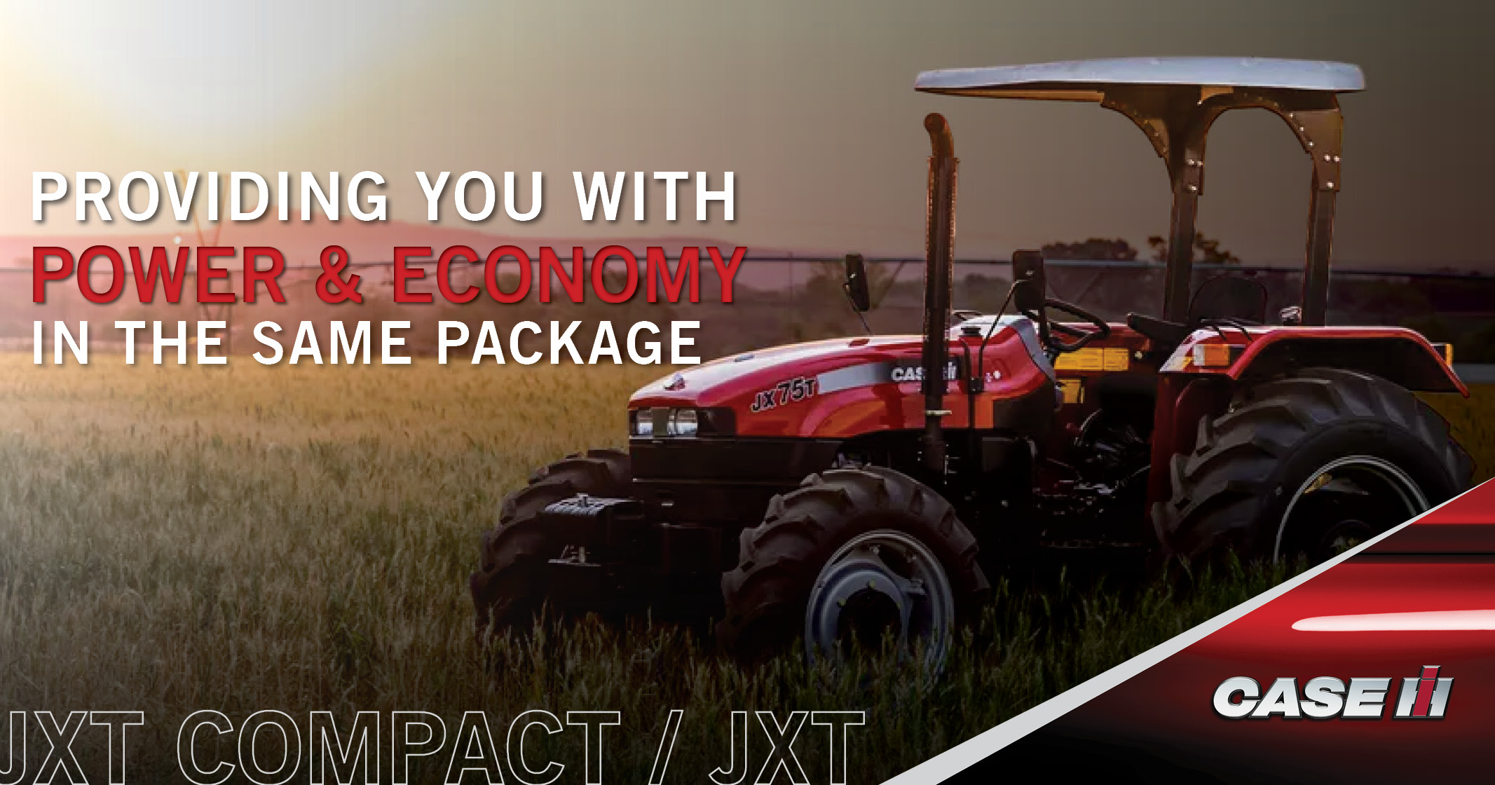All the power you need in one reliable tractor — JXT Compact / JXT | CASE IH