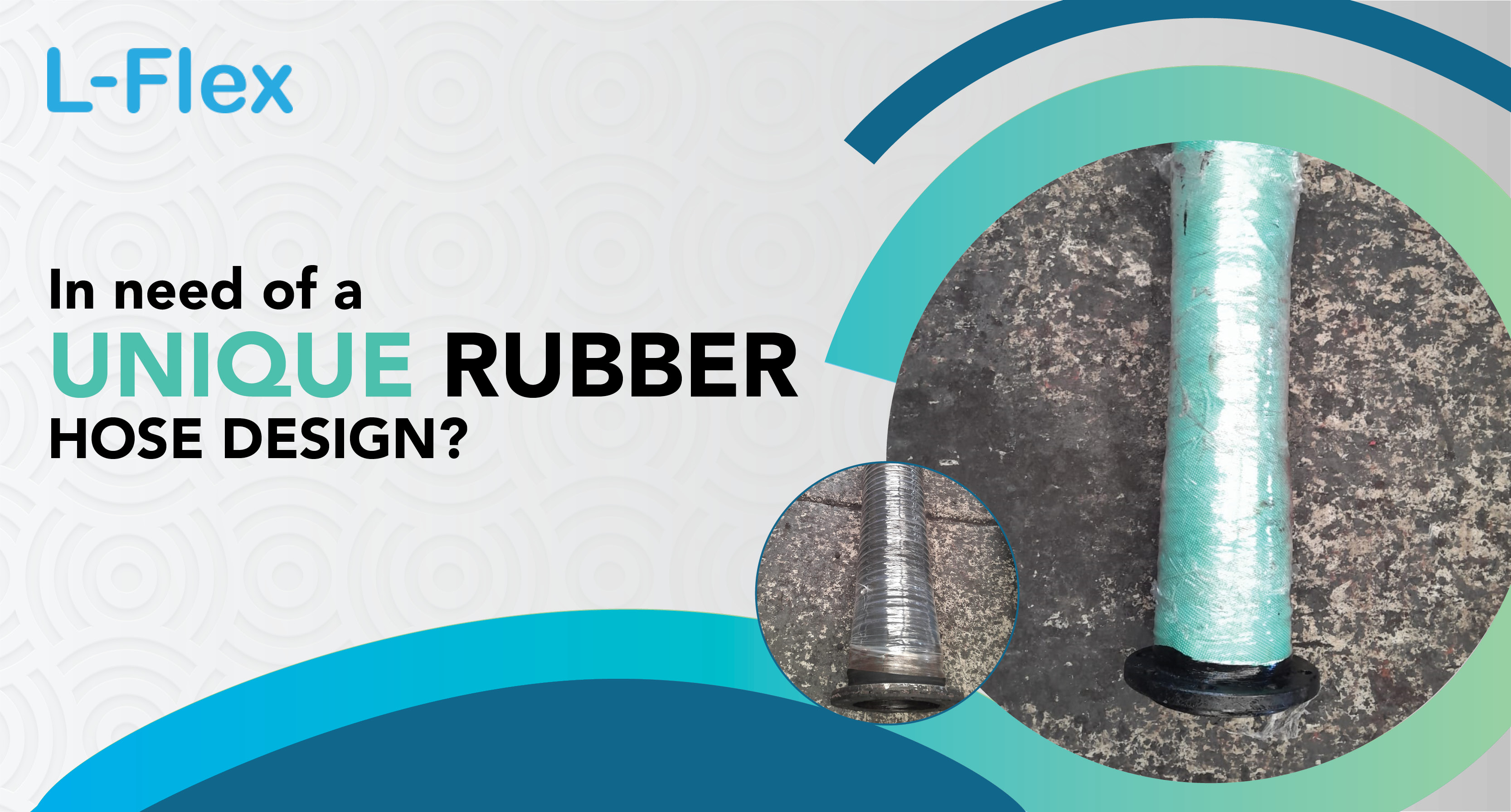 Custom rubber hose designs — built for performance, made for you | L-Flex