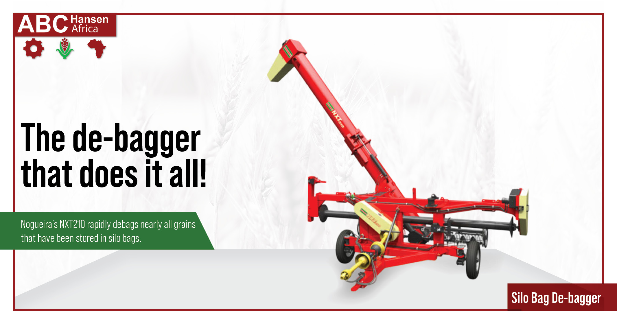 Nogueira’s NXT210 Silo Bag Debagger | ABC Hansen Africa (Pty) Ltd
