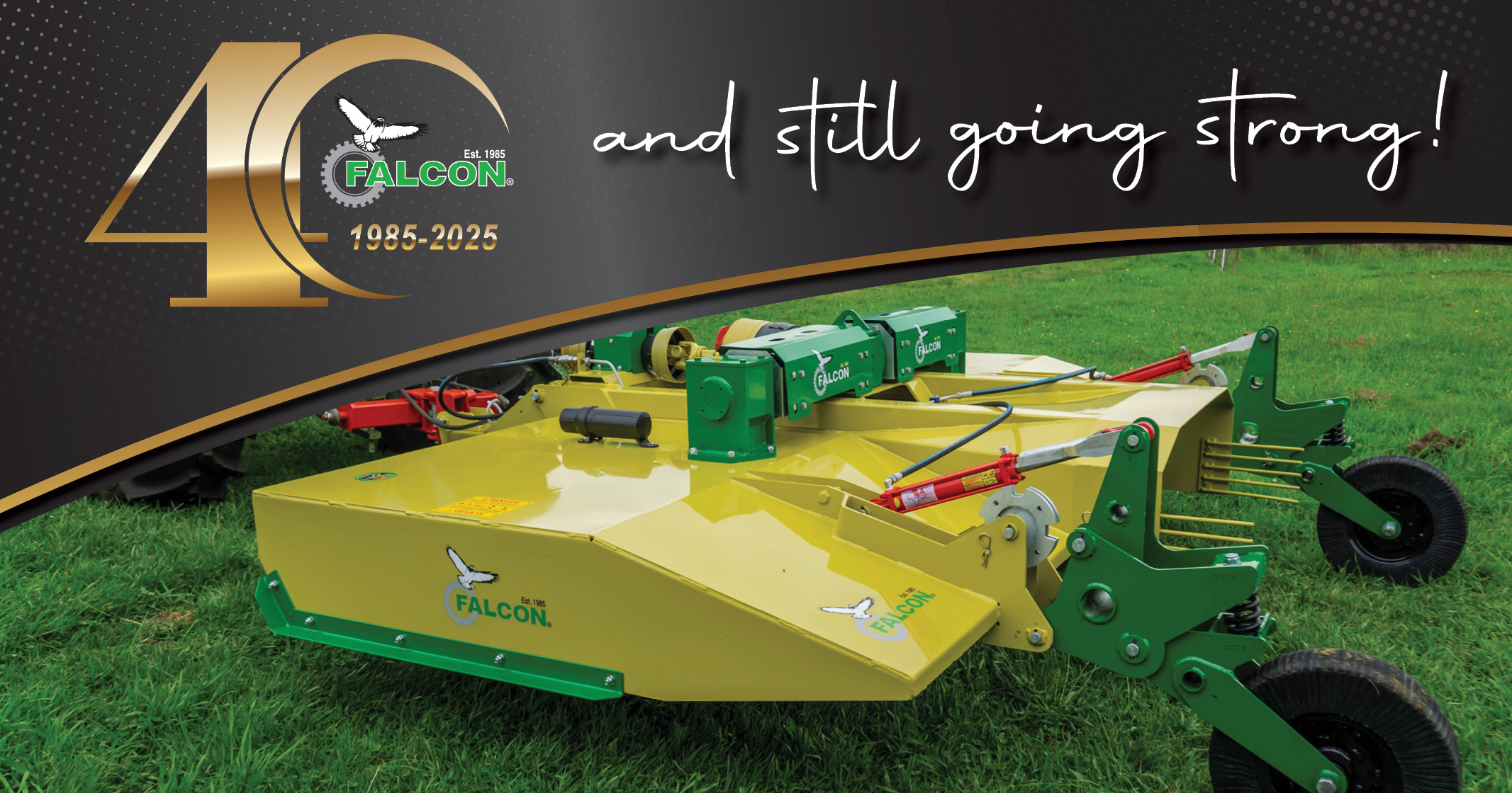 Est.1985 and still going strong | Falcon Equipment