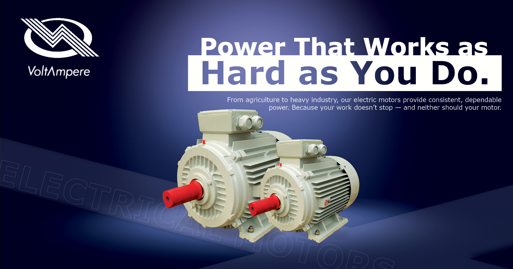 Power that works as hard as you do! | VoltAmpere
