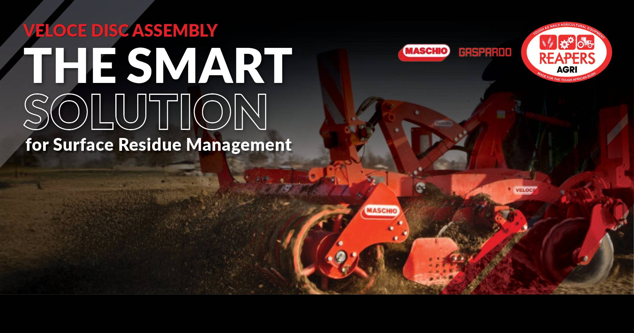 Veloce disc assembly: the smart solution for surface residue management | Reapers Agri