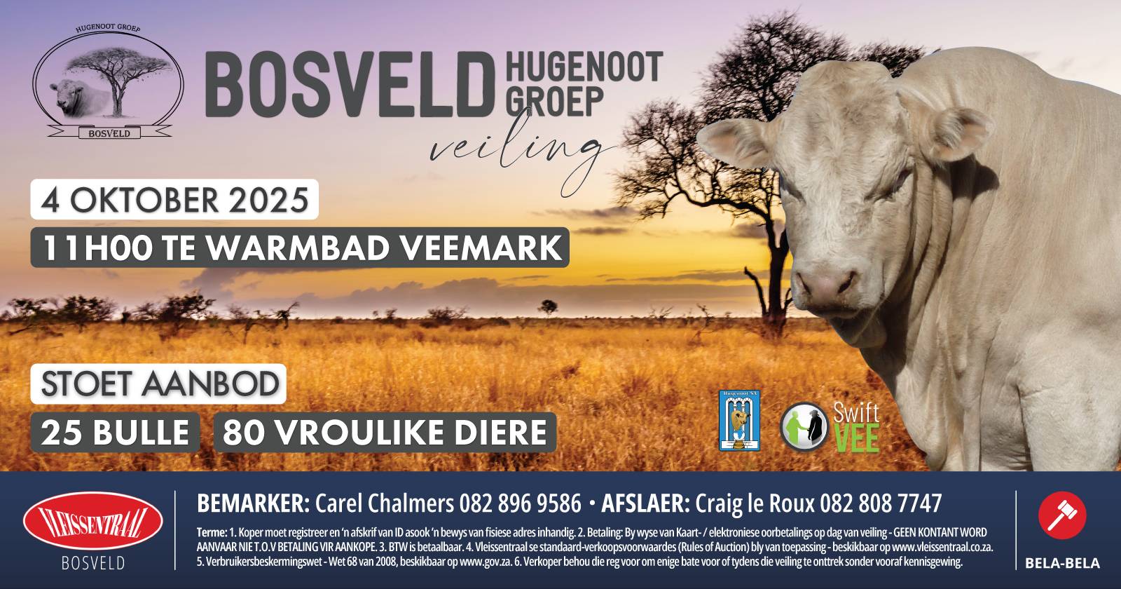 Bosveld Hugenoot Groep Veiling | 4 Oktober 2025 | 11:00 | Warmbad Veemark