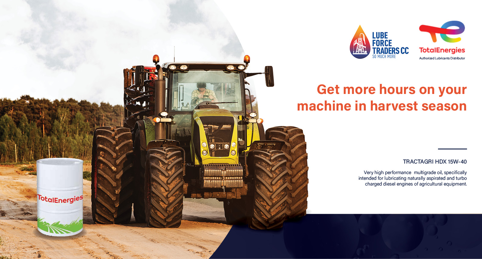 Get more hours on your machine in harvest season | Lube Force Traders cc