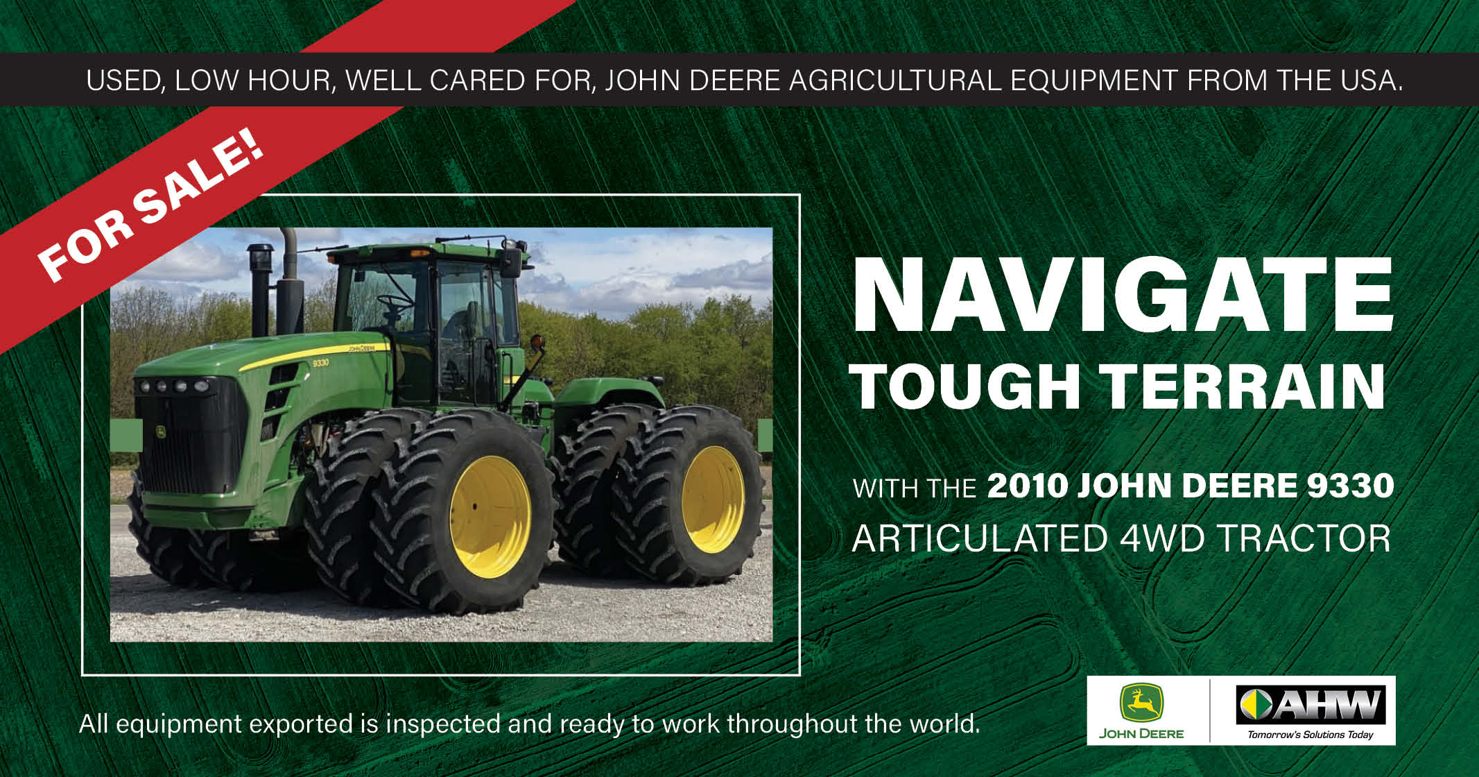 Navigate Tough Terrain | 2010 John Deere 9330 Articulated 4WD Tractor | Arends Hogan Walker LLC
